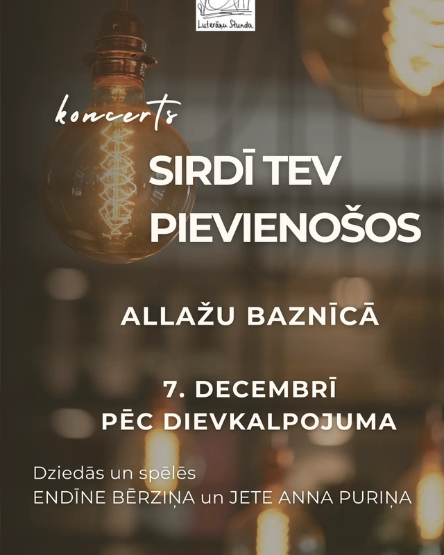 Koncerts Sirdī tev pievienošos Allažu baznīcā