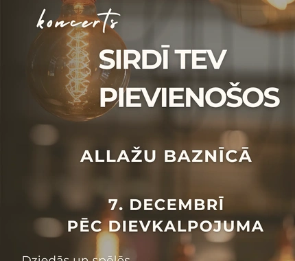 Koncerts “Sirdī tev pievienošos” Allažu baznīcā